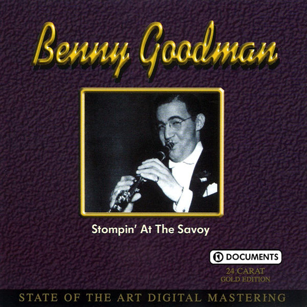 benny goodman stompin at the savoy