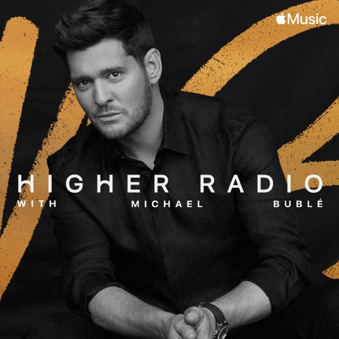 higher radio bublé